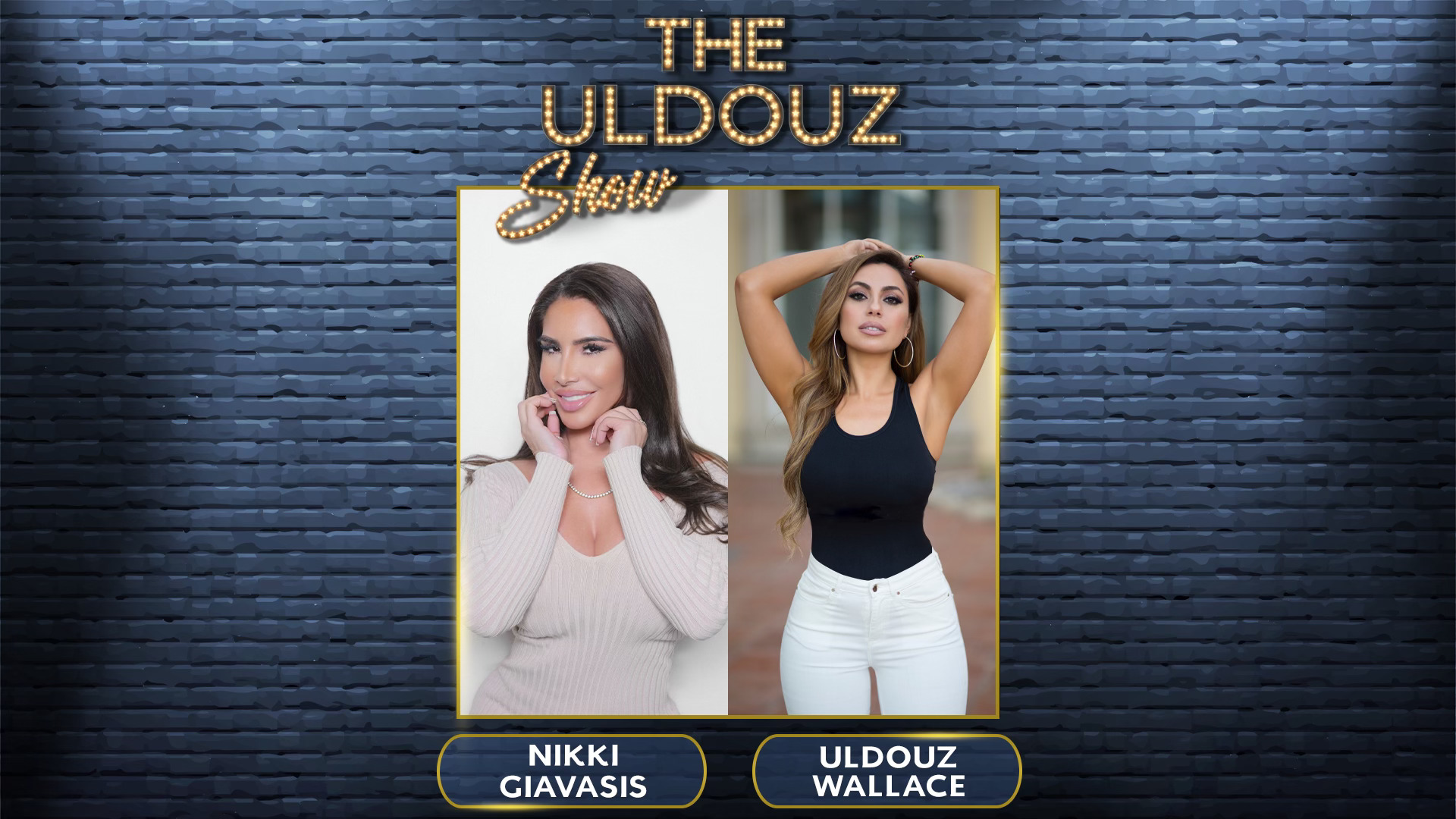 The Uldouz Show with Guest Nikki Giavasis, Author, Actress & Influencer