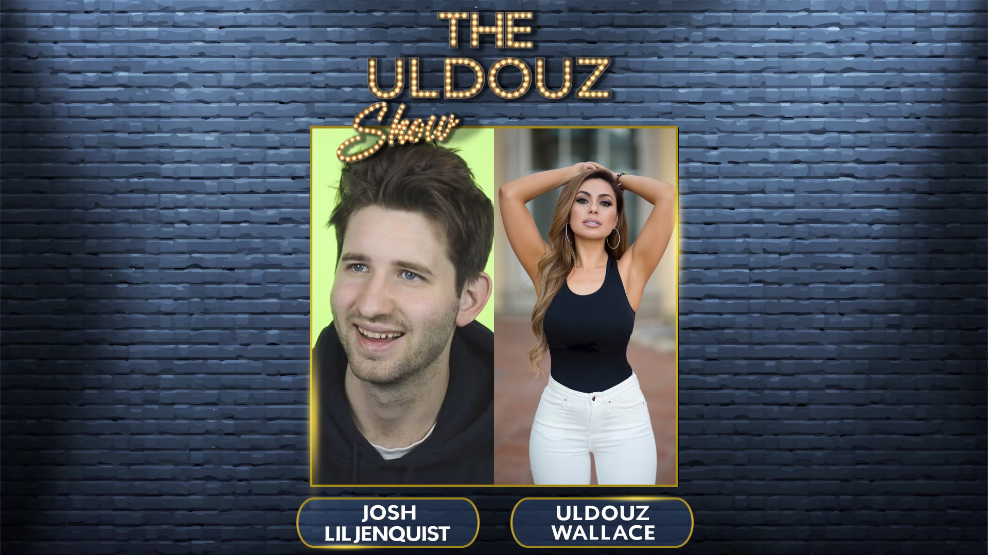 The Uldouz Show with Guest Josh Liljenquist, Tik Tok, YouTube & Instagram Viral Sensation