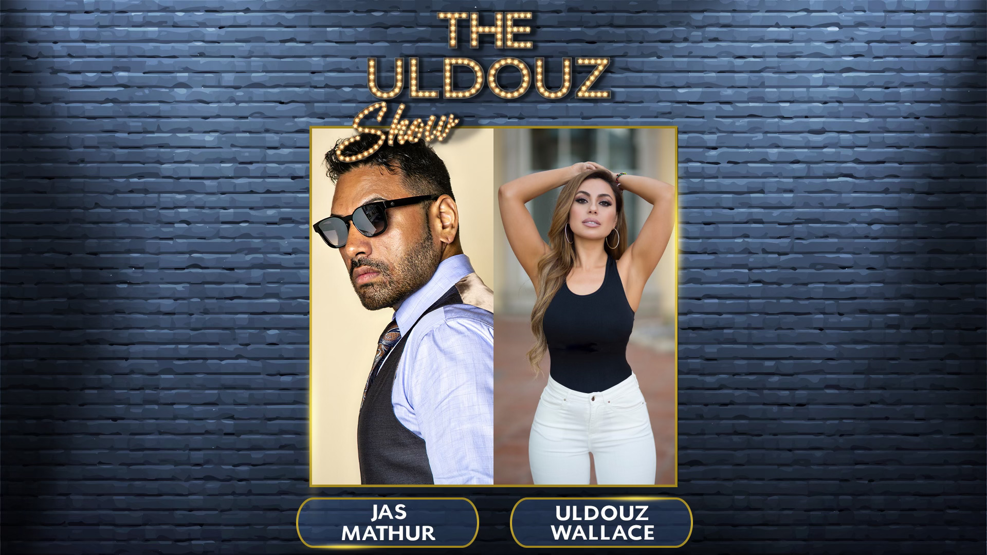 The Uldouz Show with Guest Jas Mathur, Entrepreneur & Limitless X Founder