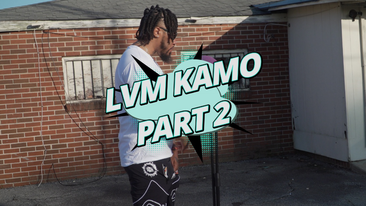 LVM Kamo Part 2