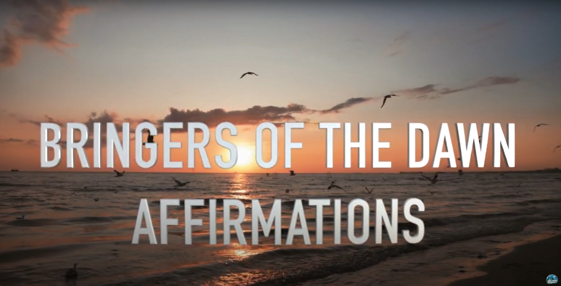 Bringers of the Dawn Affirmations