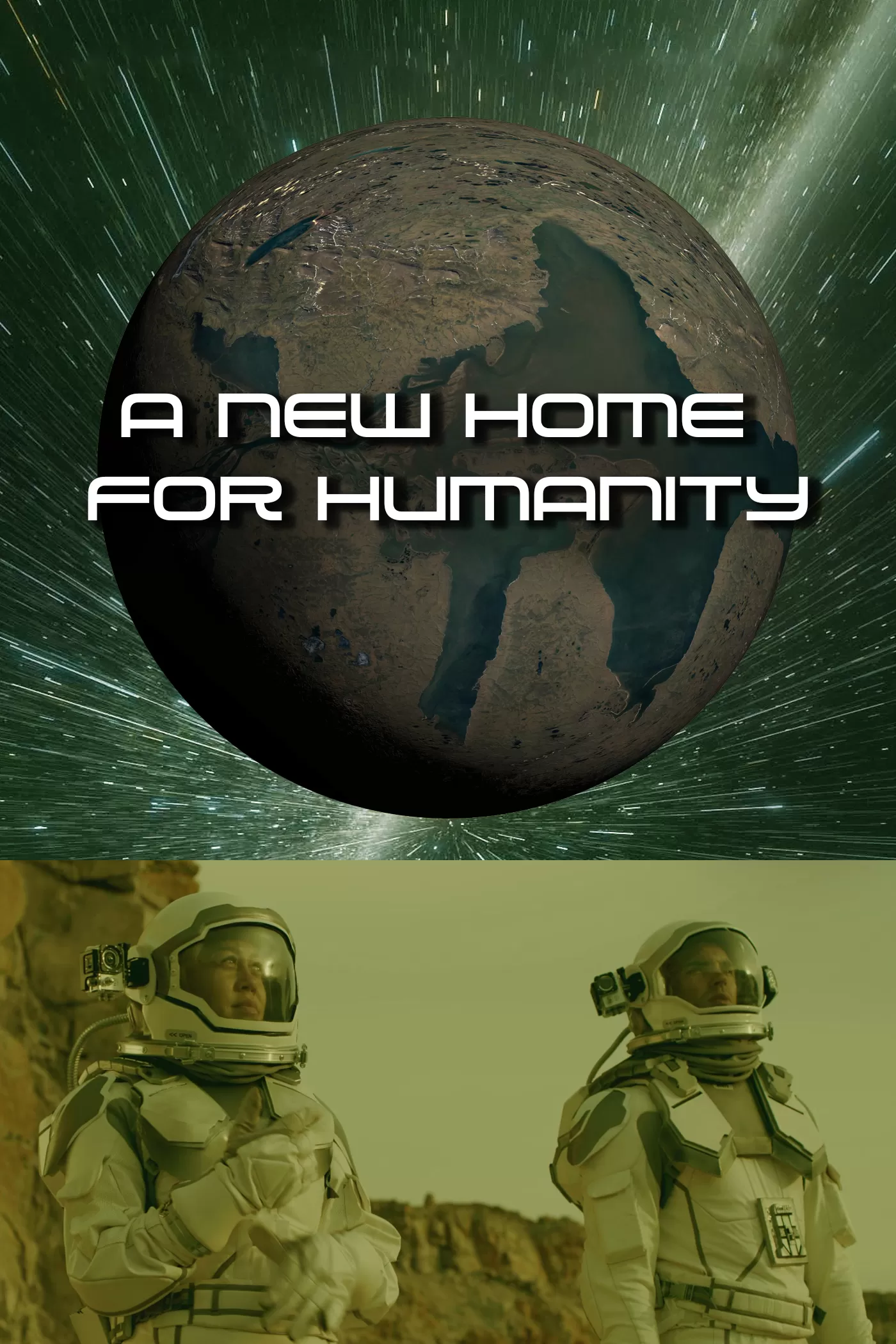 A New Home for Humanity
